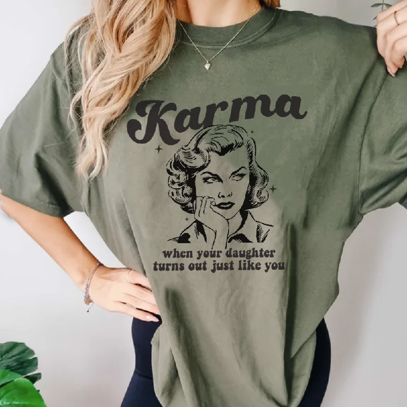 Weekend Savings Sensation Karma.. she's Just Like You Retro Women's T-Shirt